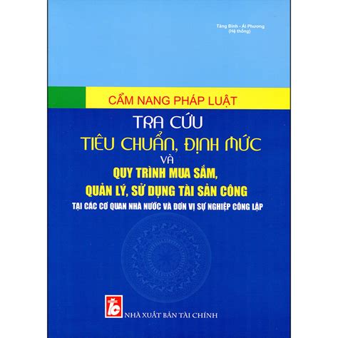 Mua Sắm Tài Sản Công Phục Vụ Hoạt động Của Cơ Quan Nhà Nước