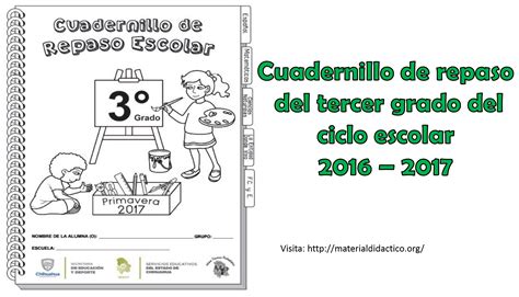 Cuadernillo De Repaso Del Tercer Grado Del Ciclo Escolar 2016 2017