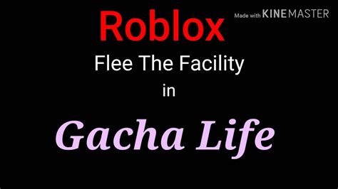 Flee The Facility In Gacha Life Youtube