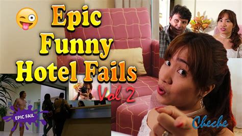 epic funny hotel fails and funny hotel moments vol 2 2hottravellers travel blog