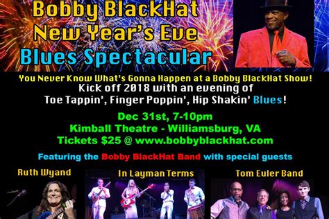 Past Event Bobby Blackhat New Years Blues Spectacular Kimball