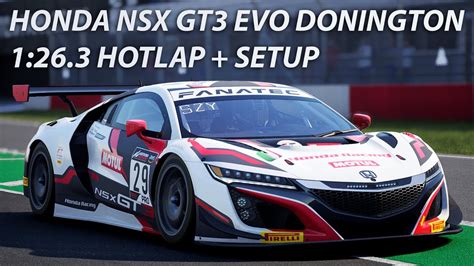 HONDA NSX GT3 EVO DONINGTON HOTLAP SETUP ACC YouTube