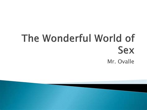 Ppt The Wonderful World Of Sex Powerpoint Presentation Free Download Id2194415