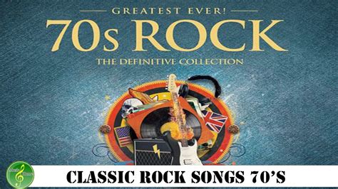 Best Rock Songs Of The 70s 70s Classic Rock Hits Classic Rock Songs