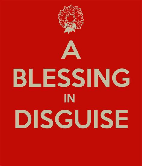 A Blessing In Disguise Poster Huyenhr Keep Calm O Matic