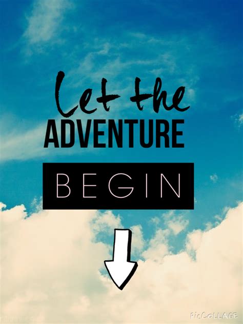 Quotes will be submitted for approval by the rt staff. Let the | And so the adventure begins, Cute quotes, Let it be