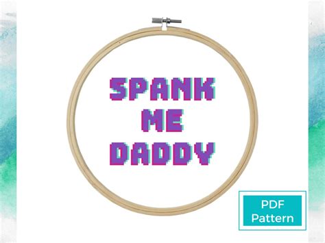 Spank Me Daddy Cross Stitch Pdf Pattern Etsy