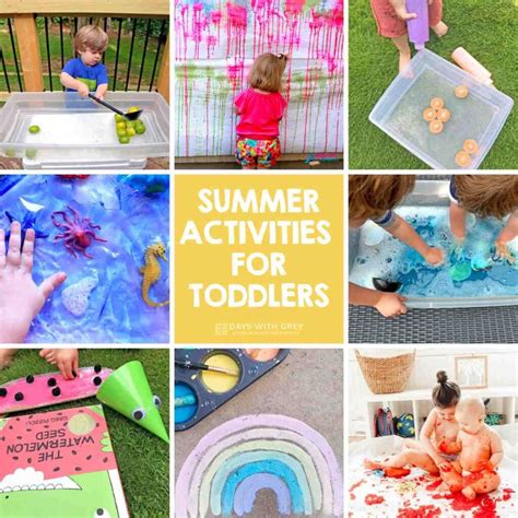 30 Easy Summer Activities For Toddlers Days With Grey Toddler Activities