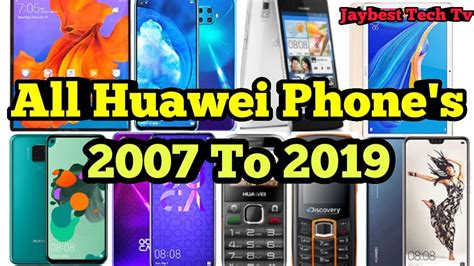 All Huawei Mobile Phone Evolutionhistory Youtube