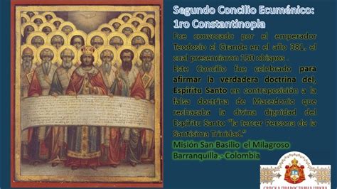 2do Concilio Ecuménico 1ro De Constantinopla Año 381 Youtube