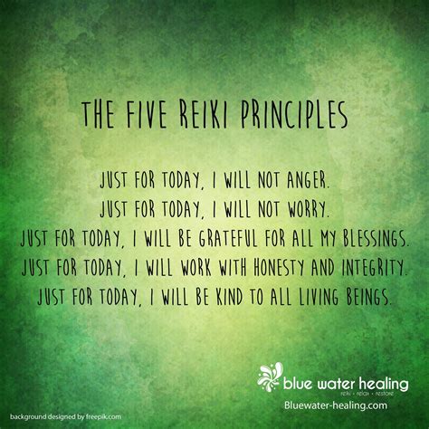 The Five Reiki Priciples Just For Today I Will Not Anger I Will Not