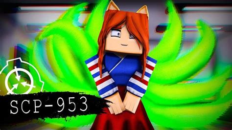 Scp 953 Nine Tailed Fox Minecraft Ver In 2021 Scp Nine Tailed Fox