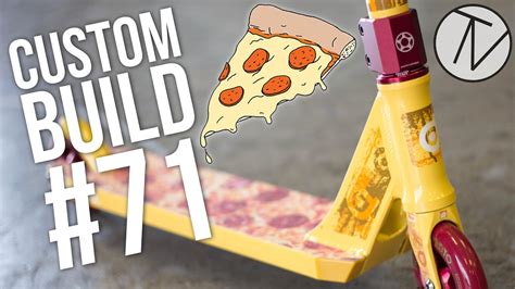 Your cart is currently empty. Custom Build #71 - Pizza Party!! │ The Vault Pro Scooters ...