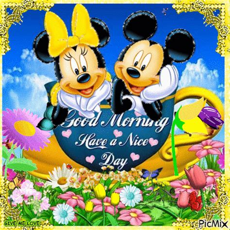 good morning have a nice day good morning disney cute good morning images mickey mouse