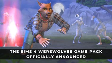 The Sims 4 Werewolves Game Pack Officially Announced Keengamer