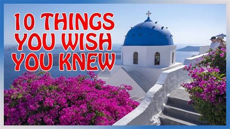 Santorini 10 Things You Need To Know Before Coming In 2023 Youtube