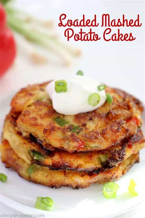 Put potatoes in a medium sauce pan and cover with water. Loaded Mashed Potato Cakes - CincyShopper