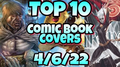Top 10 Comic Book Covers Week 14 New Comic Books 4622 Youtube