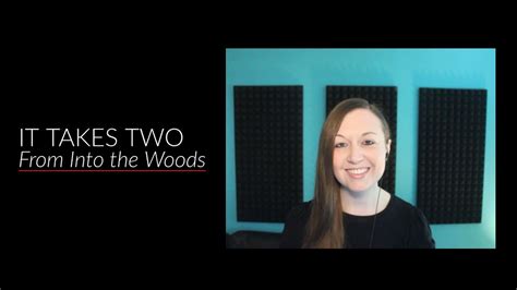 Sing With Me It Takes Two From Into The Woods Youtube