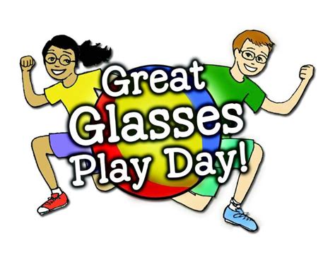 Great Glasses Play Day Is Almost Here