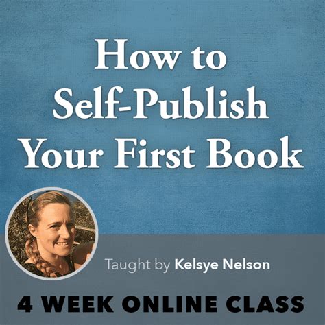 Why Publish A Book Kelsye Nelson