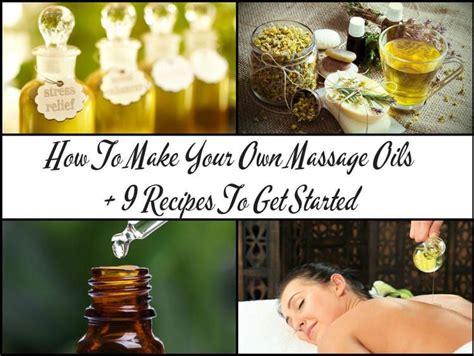 How To Make Massage Oils 9 Recipes To Get Started Massage Oil