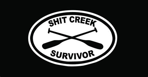 Sht Creek Survivor Sticker 5 X 8 Etsy