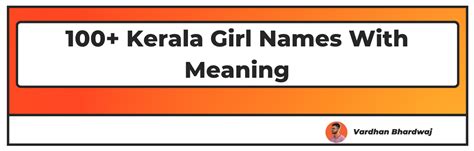 100 Kerala Girl Names With Meaning Updated 2024