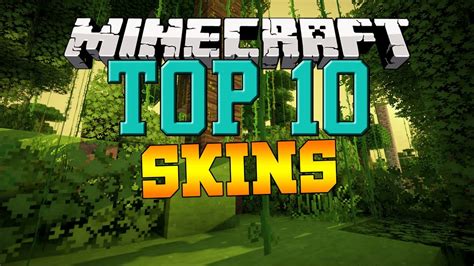 Minecraft Top 10 Best Skins Best Skins Of All Time 2015 Hd Youtube