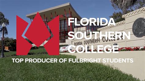 Floridas Southern College Named The Top Producer Of Fulbright Students