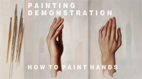 Oil Painting Demonstration 3 How To Paint Hands Youtube
