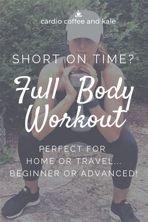 Get Er Done Full Body Workout Cardio Coffee And Kale Fitness Body