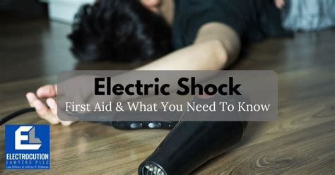 Electric Shock First Aid Treatment And Safety Tips