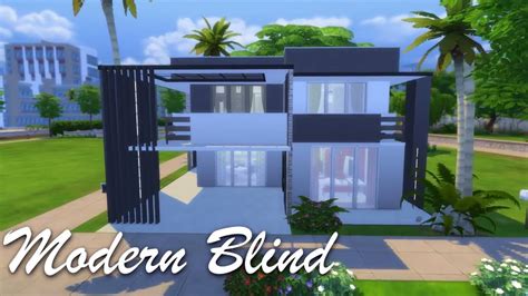 Sims 4 House Build Modern Blind Youtube