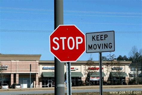 Funny Picture Stop Keep Moving