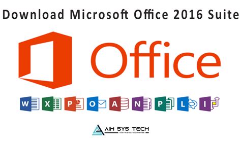 Download And Install Microsoft Office Suite 2016 On My Pc Aim Sys