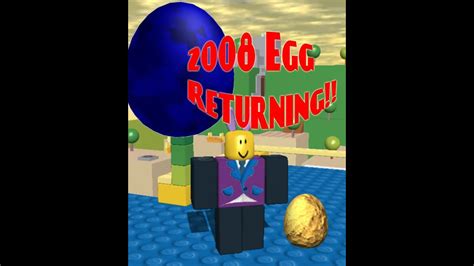 A 2008 Egg Is Coming Back In Egg Hunt 2021 Roblox Egg Hunt 2021