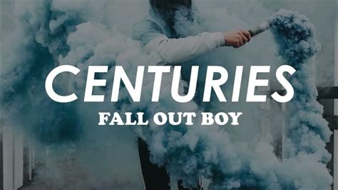 Fall Out Boy Centuries Lirik Terjemahan Indonesia Youtube