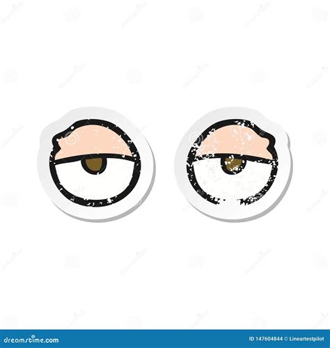 Retro Distressed Sticker Of A Cartoon Tired Eyes Stock Vector