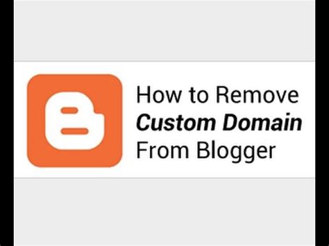 How To Remove Custom Domain From Blogger Youtube