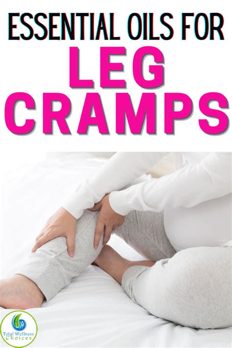 Essential Oils For Leg Cramps Relief Cramp Relief Leg Leg Cramps