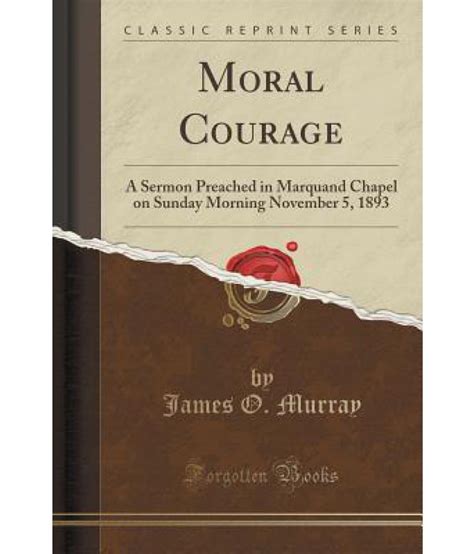 Moral Courage Buy Moral Courage Online At Low Price In India On Snapdeal