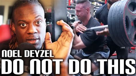 Learn From Noel Deyzel Training Mistakes W Larry Wheels Youtube
