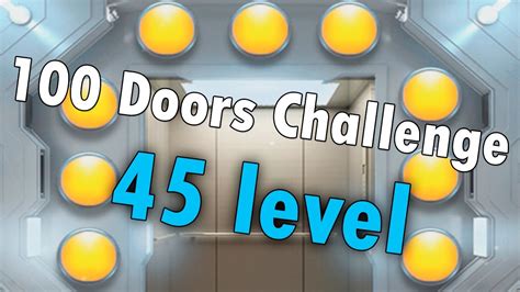 45 уровень 100 Doors Challenge 100 Дверей Вызов прохождение Youtube