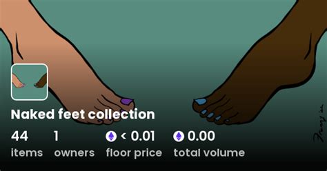Naked Feet Collection Collection Opensea