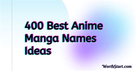 400 Best Anime Manga Names That You Will Like