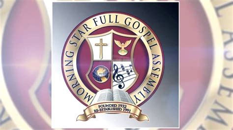 We hope to communicate & connect with you as we live life together. Morning Star Full Gospel Assembly - YouTube