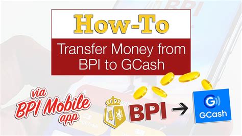 How To Cash In From Bpi App To Gcash How To Transfer Money Or Funds
