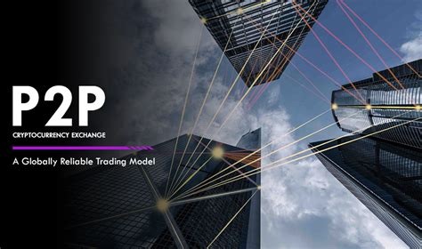 One type of cryptocurrency exchange that has proven as a reliable and efficient model in many aspects is that of a local p2p exchange. P2P Cryptocurrency Exchange - A Globally Reliable Trading ...