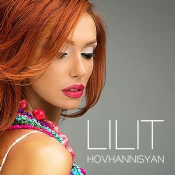 Lilit Hovhannisyan Lyrics Musixmatch